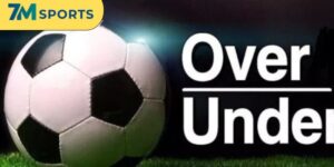Kèo Over/Under - Bật Mí 5 Cách Soi Kèo Hiệu Quả Hoàn Hảo